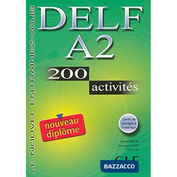 DELF A2 200 ACTIVITES LIVRE