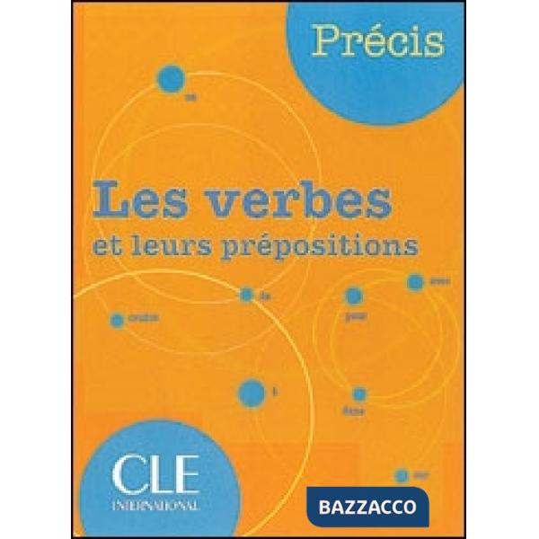 PRECIS LE VERBES ET PREPOSITIONS