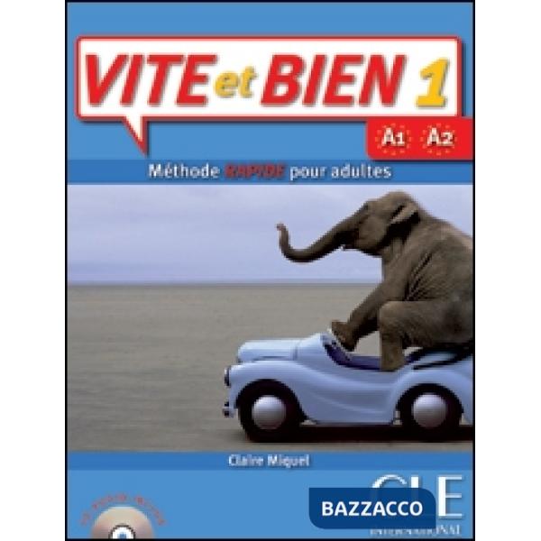 VITE ET BIEN! 1 LIVRE + CD + CORR