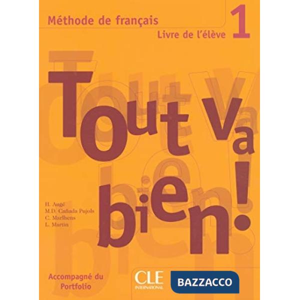 TOUT VA BIEN 1 ELEVE + PORTF