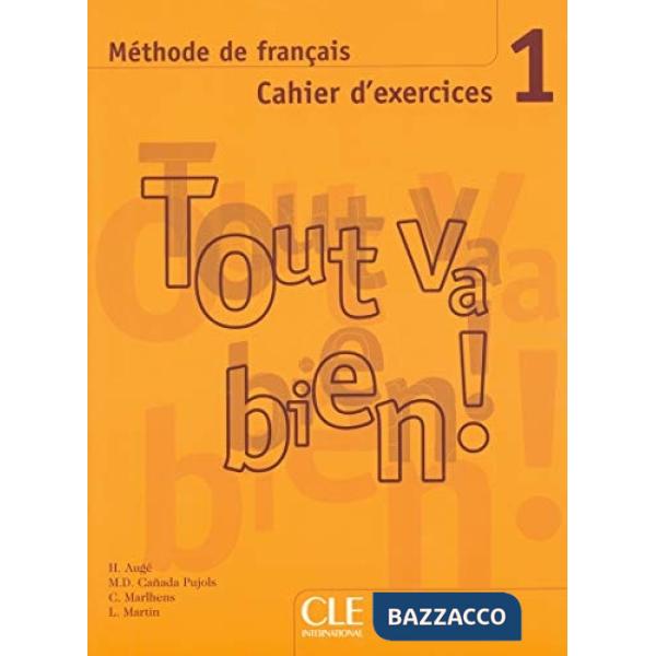TOUT VA BIEN 1 CAHIER + CD