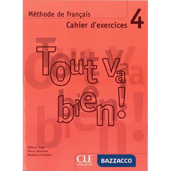 TOUT VA BIEN 4 CAHIER + CD