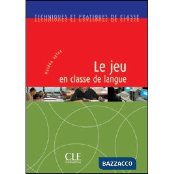 JEU EN CLASSE