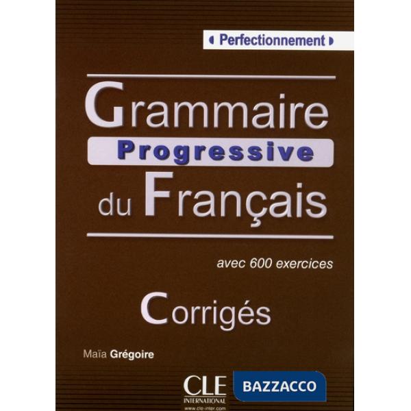 GRAMMAIRE PROGRESSIVE 2ED PERFECT CORRIGES