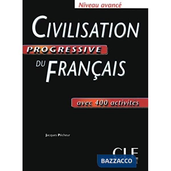 CIVILISATION PROGRESSIVE AVANCE LIVRE