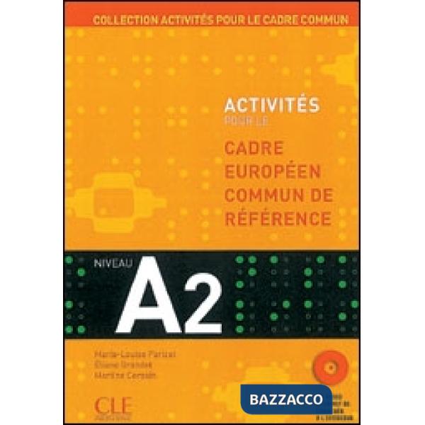 ACTIVITES POUR CECR A2 LIVRE + CD
