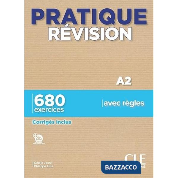 PRATIQUE REVISION A2 LIVRE + CORRIGES + AUDIO TELECHARGEABLE