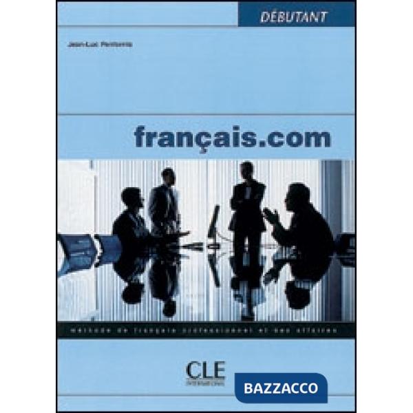 FRANCAIS. COM. LIVRE DE L'ELEVE. DEBUTANT