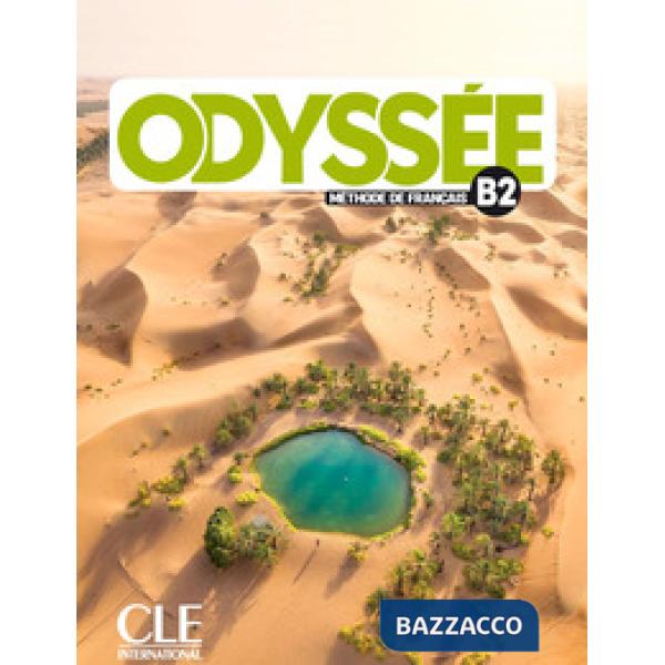 ODYSSEE B2 LIVRE DE L'ELEVE + AUDIO EN LIGNE