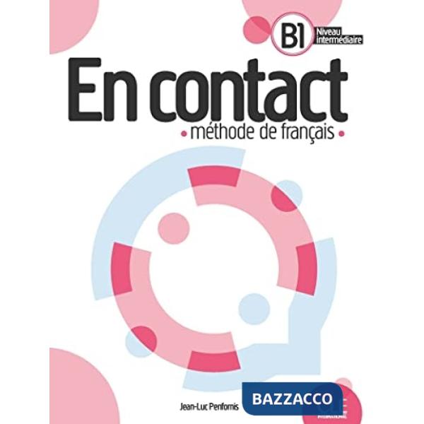 EN CONTACT LIVRE DE L'ELEVE B1