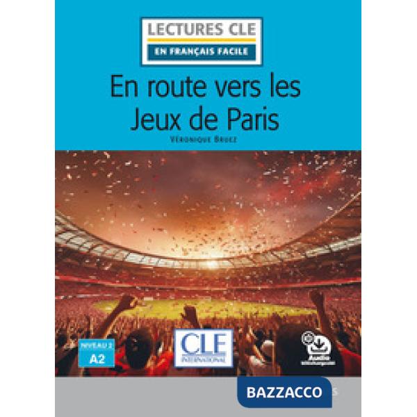 EN ROUTE VERS LES JEUX DE PARIS - 2/A2