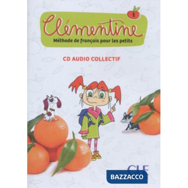 CLEMENTINE NIVEAU 1 CD AUDIO COLLECTIF