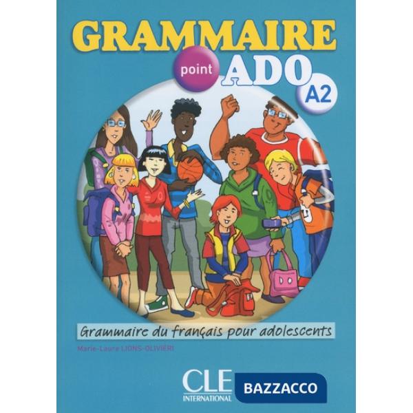LIONS-OLIVIERI GRAMMAIRE POINT ADO A2 LIVRE + CD