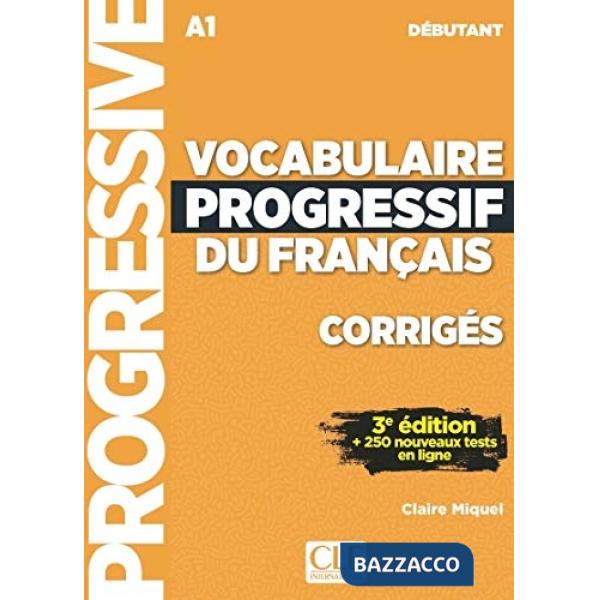 OCABULAIRE PROGRESSIF DEBUT 3ED CORRIGES