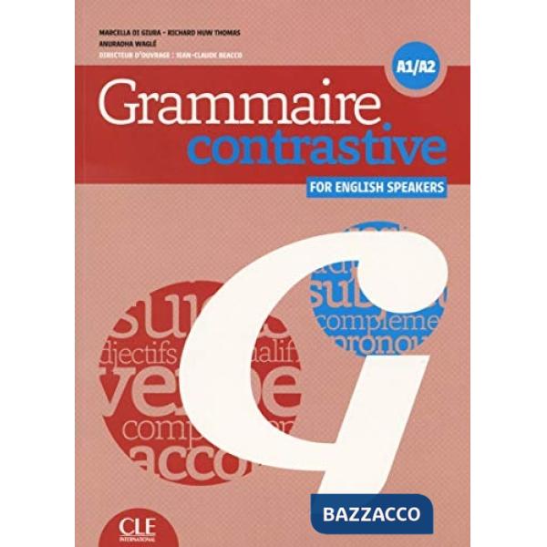GRAMMAIRE CONTRASTIVE POUR ANGLOPHONE A1/A2 + CD