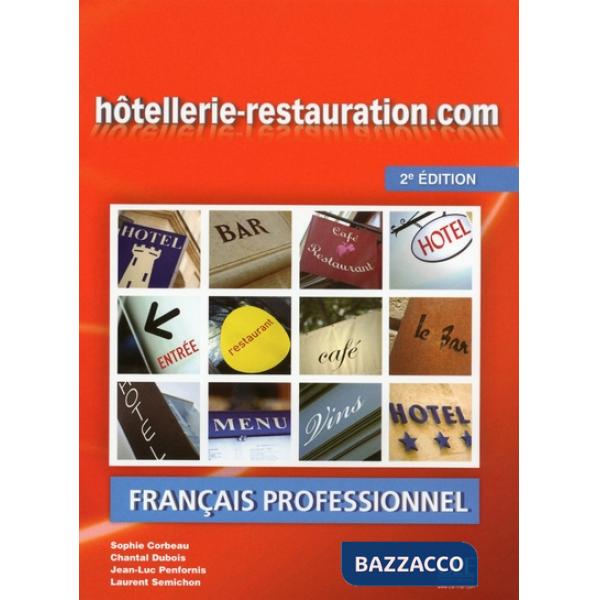 HOTELLERIE-RESTAURATION. COM 2ED. ELEVE + CD