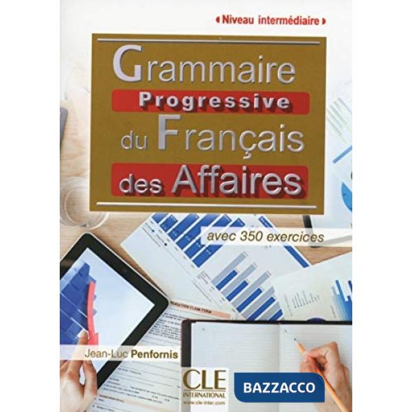 GRAMMAIRE PROGRESSIVE AFFAIRES INTER NE + CD