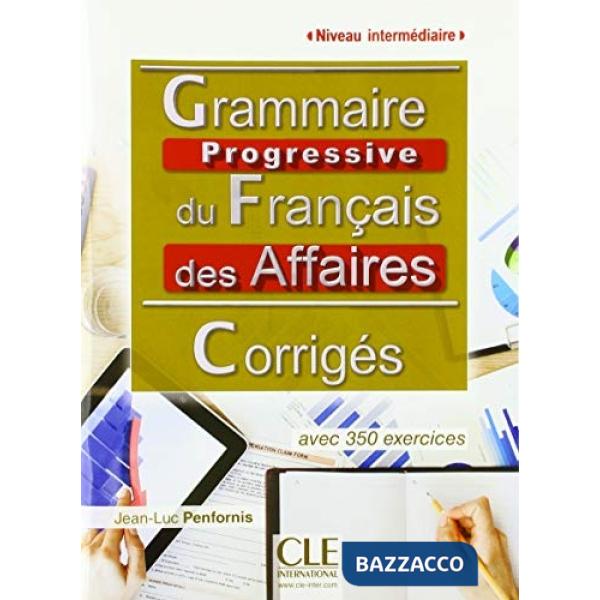 GRAMMAIRE PROGRESSIVE AFFAIRES INTER NE CORR