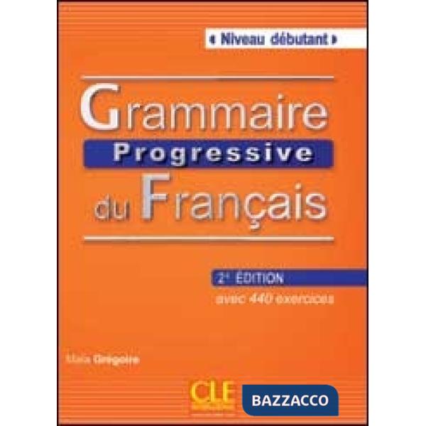 GRAMMAIRE PROGRESSIVE 2ED DEBUT LIVRE + CD