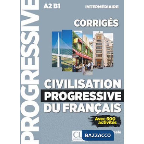 CIVILISATION PROGRESSIVE INTERM 2ED CORRIGES