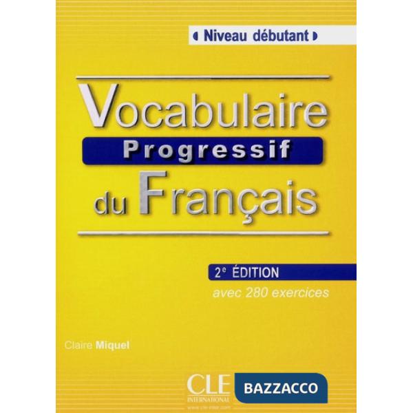 VOCABULAIRE PROGRESSIF 2ED DEBUTANT LIVRE + CD