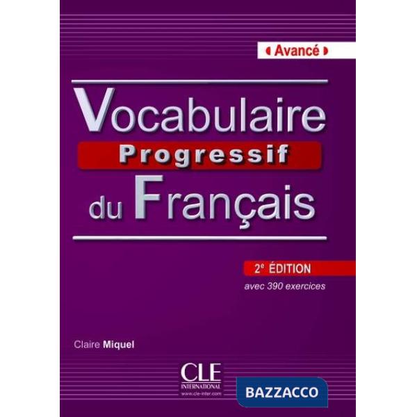 VOCABULAIRE PROGRESSIF 2ED AVANCE LIVRE + CD
