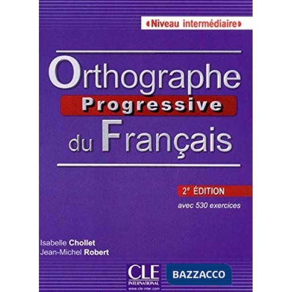ORTHOGRAPHE PROGRESSIVE 2ED INTERM LIVRE + CD