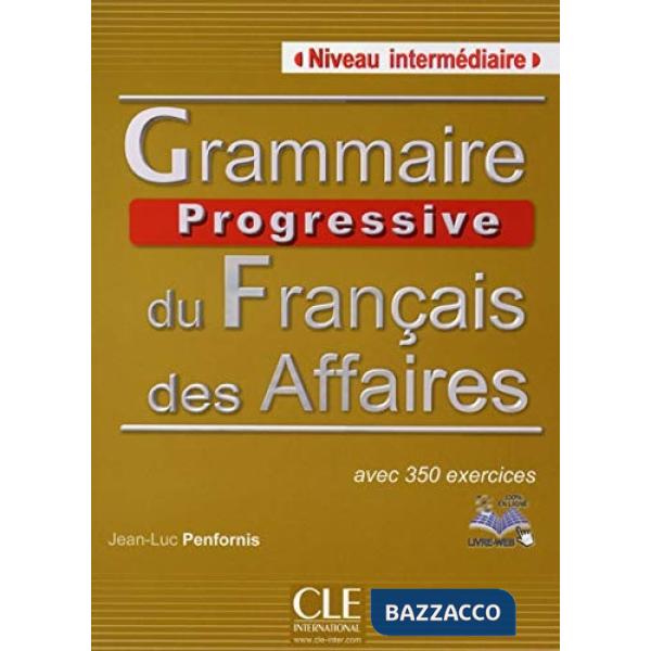 GRAMMAIRE PROGRESSIVE AFFAIRES INTER LIVRE + CD
