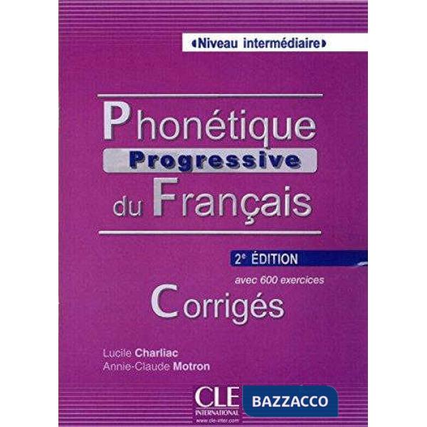 PHONETIQUE PROGRESSIVE 2ED INTERM CORRIGES