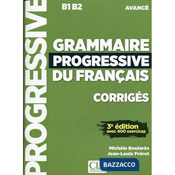 GRAMMAIRE PROGRESSIVE AVANCE 2ED CORRIGES NC