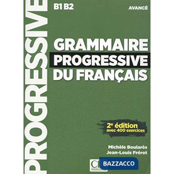 GRAMMAIRE PROGRESSIVE AVANCE 2ED + CD NC