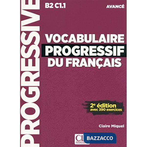 VOCABULAIRE PROGRESSIF AVANCE 2ED + CD NC