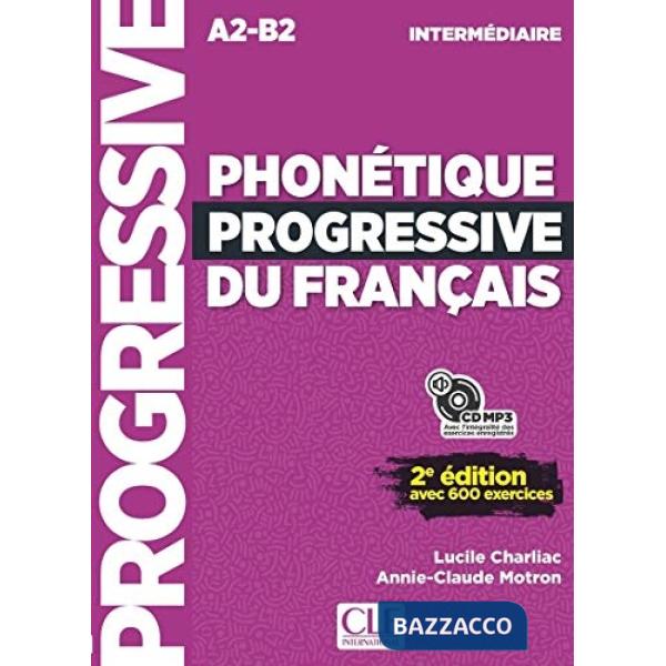 PHONETIQUE PROGRESSIVE INTERM 2ED + CD NC