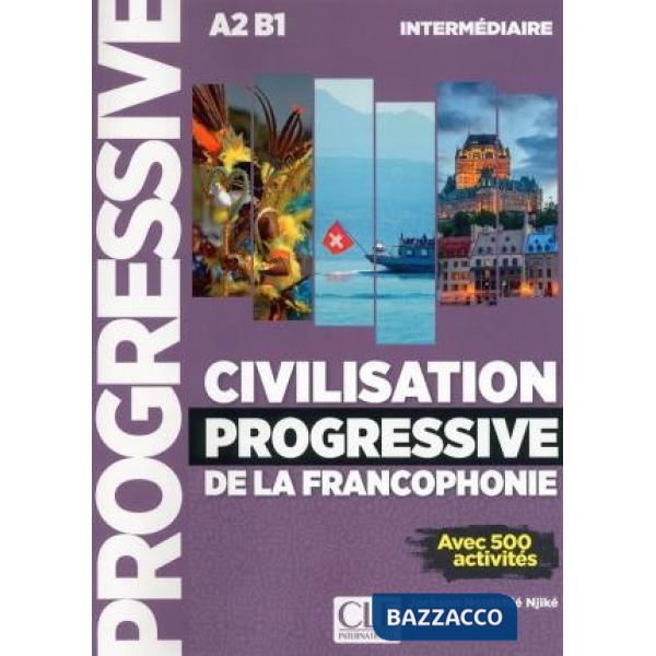 CIVILISATION PROGRES FRANC INTERM 2ED NC