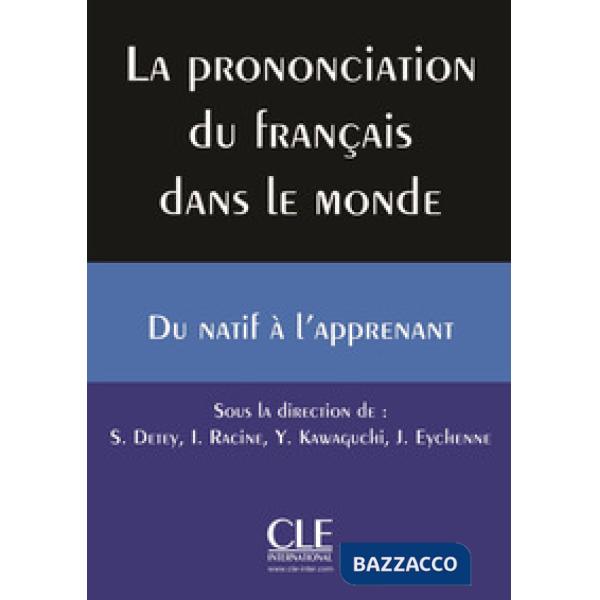 LA PRONONCIATION DU FRANC DANS LE MONDE + CD