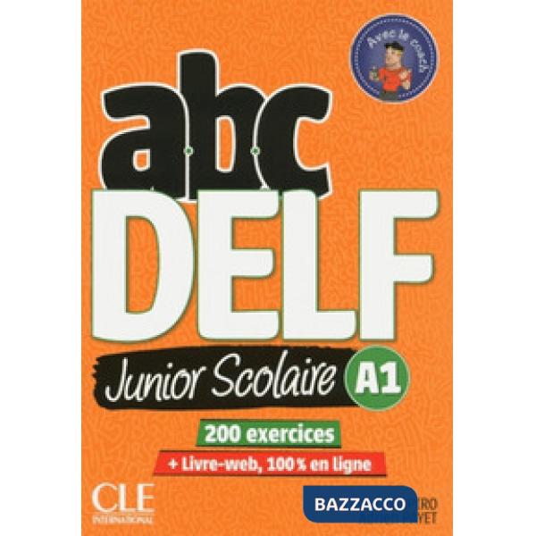 ABC DELF SCOLAIRE A1 2ED + LIVRE WEB + DVD NC