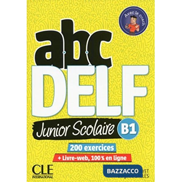 ABC DELF SCOLAIRE B1 2ED + LIVRE WEB + DVDNC