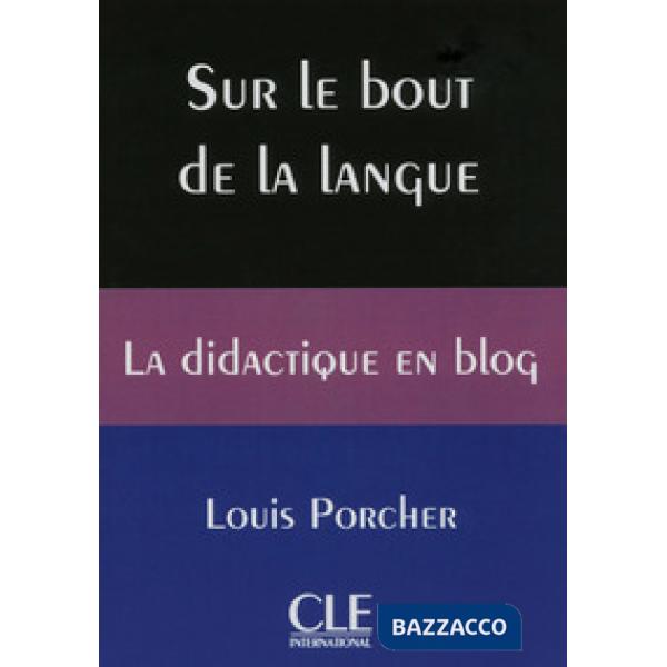 SUR LE BOUT DE LA LANGUE