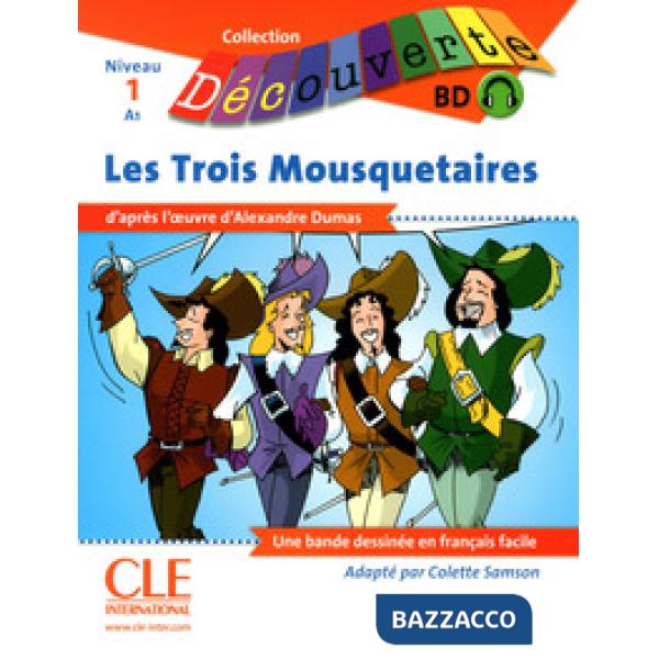 DECOUVERTE BD LES TROIS MOUSQUETAIRES + CDAUDIO