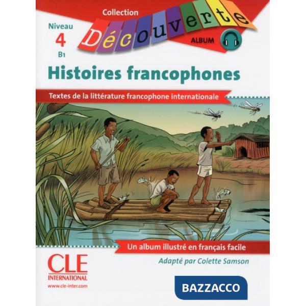 DECOUVERTE BD HISTOIRES FRANCOPHONES + CDAUDIO
