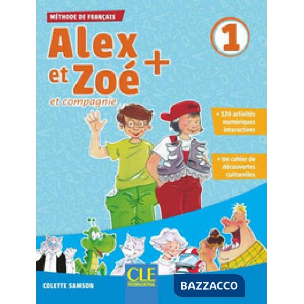 ALEX ET ZOE PLUS 1 3ED. ELEVE + CDROM