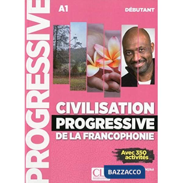 CIVILISATION PROGRESSIVE DEL LA FRANCOPHONIE A1