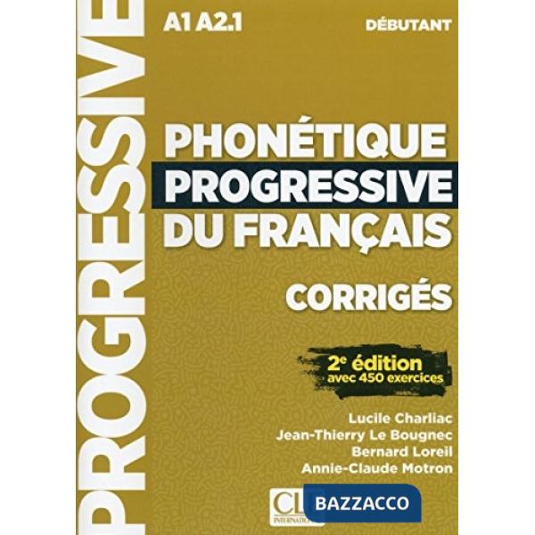 PHONETIQUE PROGRESSIVE DEBUT 2ED CORRIGES NC