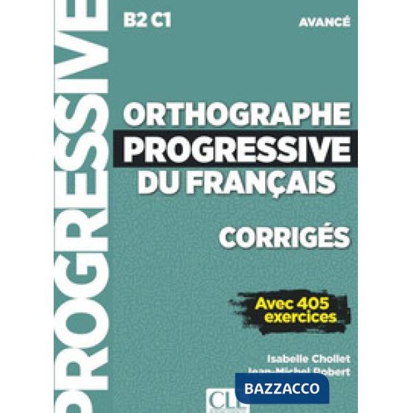 ORTHOGRAPHE PROGRESSIVE AVANCE CORRIGES NC