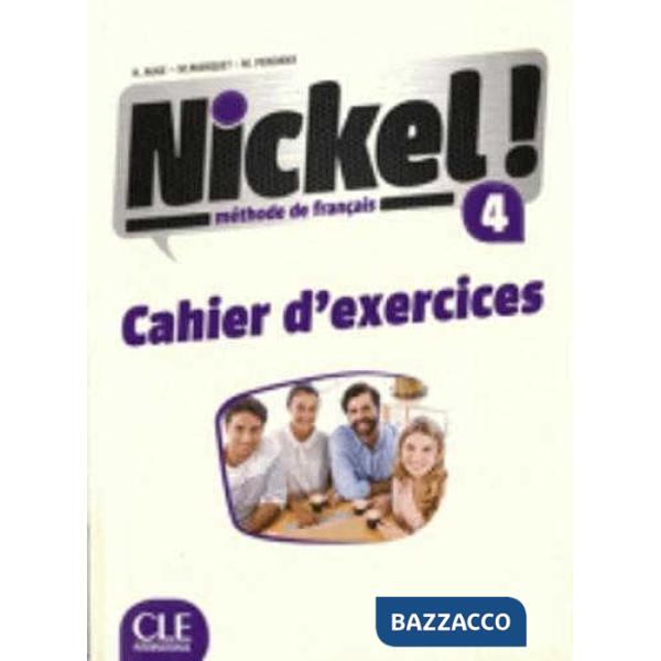 NICKEL! CAHIER D'ACTIVITES 4