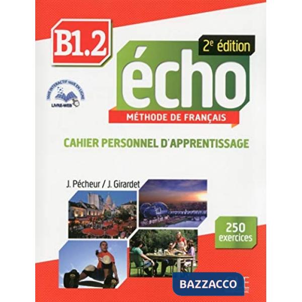 ECHO 2ED B1. 2 CAHIER + CDAUDIO + LIVRE WEB