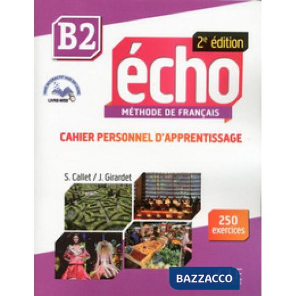 ECHO 2ED B2 CAHIER + CDAUDIO + LIVRE WEB