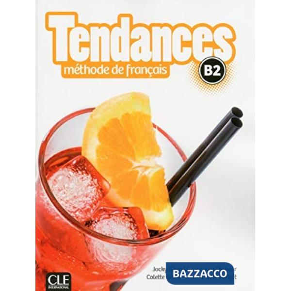 TENDANCES B2 LIVRE ELEVE + DVD