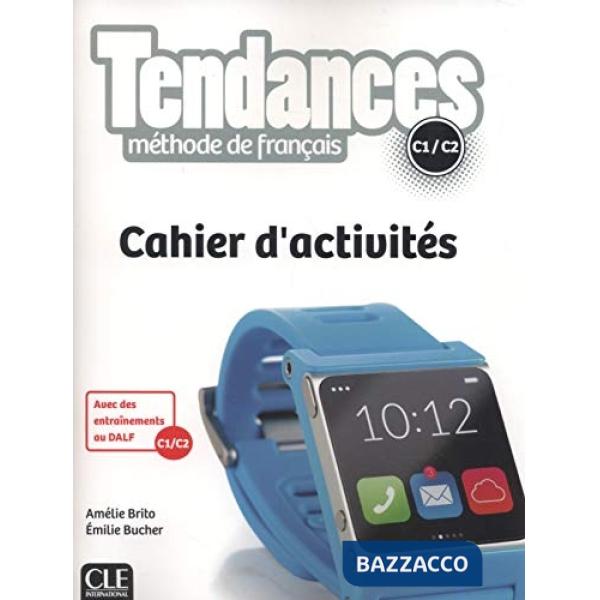 TENDANCES C1/C CAHIER D'EXERCICES