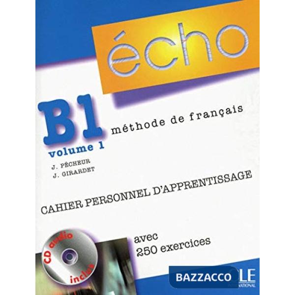 ECHO B1 2ED 1 CAHIER APPRENTISSAGE + CD